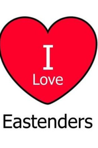 Cover of I Love Eastenders