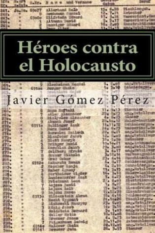 Cover of Heroes contra el Holocausto