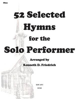 Book cover for 52 Selected Hymns for the Solo Performer-oboe version