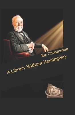 Cover of A Library Without Hemingway