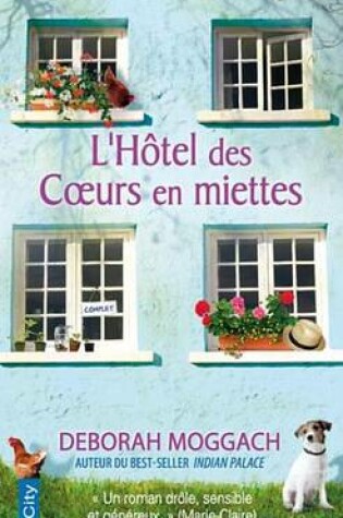 Cover of L'Hotel Des Coeurs En Miettes