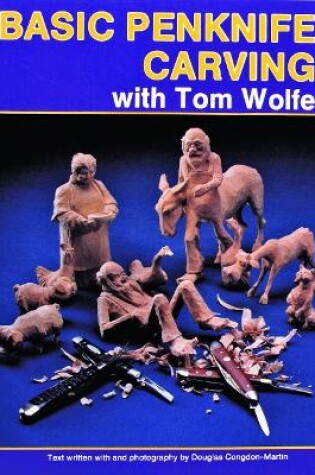 Cover of Basic Penknife Carving with Tom Wolfe