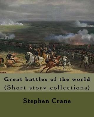 Book cover for Great battles of the world. By