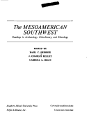 Book cover for The Meso-american Southwest