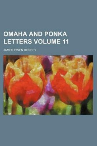 Cover of Omaha and Ponka Letters Volume 11