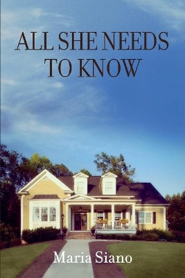 Book cover for All She Needs to Know