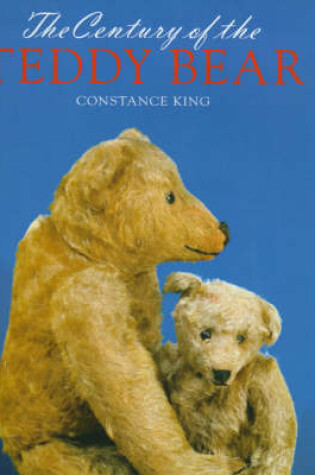 Cover of The Century of the Teddy Bear