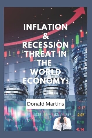 Cover of Inflation & recession threat in the world economy