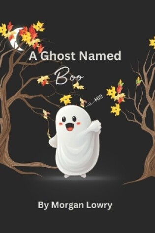 Cover of A Ghost Named Boo