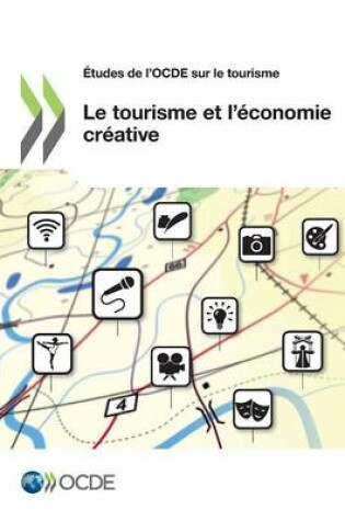 Cover of Le tourisme et l'�conomie cr�ative