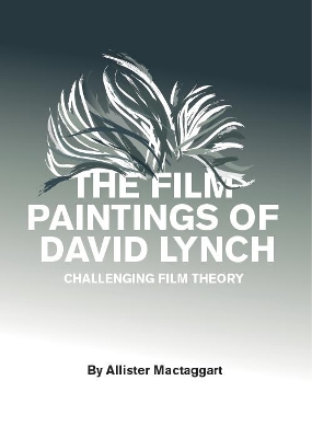 Cover of The Film Paintings of David Lynch