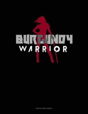 Book cover for Burgundy Warrior