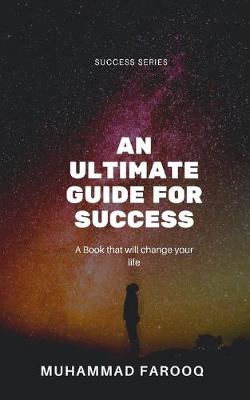 Book cover for An Ultimate Guide for A Successful Life