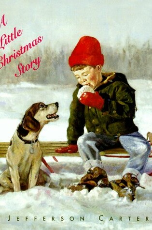 Cover of A Little Christmas Story