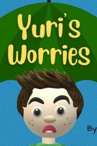 Cover of Yuri's Worries