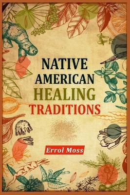 Book cover for Native American Healing Traditions