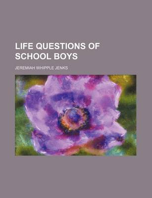 Book cover for Life Questions of School Boys