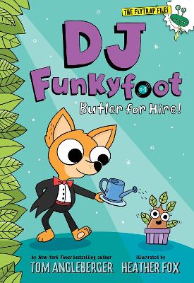 Cover of DJ Funkyfoot: Butler for Hire! (DJ Funkyfoot #1)