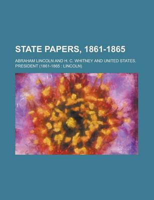 Book cover for State Papers, 1861-1865