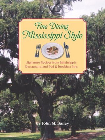 Book cover for Fine Dining Mississippi Style