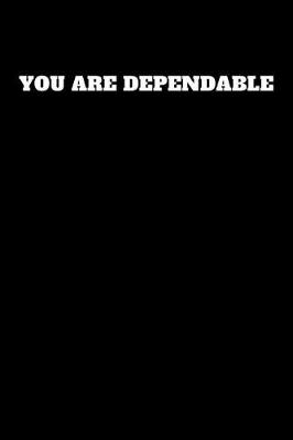 Book cover for You Are Dependable