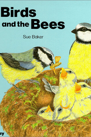 Cover of The Birds and the Bees