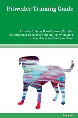 Book cover for Pitweiler Training Guide Pitweiler Training Book Features