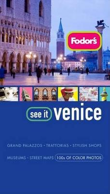 Book cover for Fodor's See It Venice