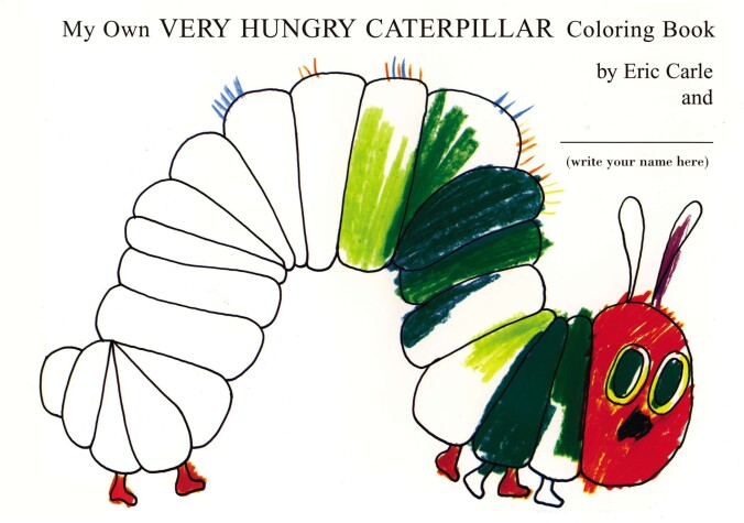Book cover for My Own Very Hungry Caterpillar Coloring Book