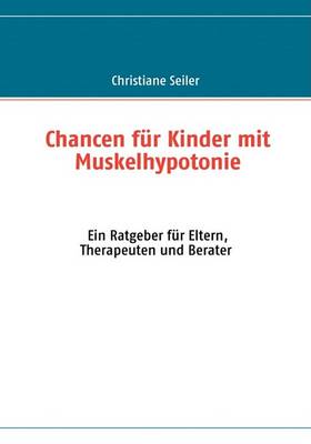 Book cover for Chancen fur Kinder mit Muskelhypotonie und Entwicklungsverzoegerung