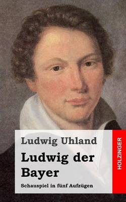 Book cover for Ludwig der Bayer