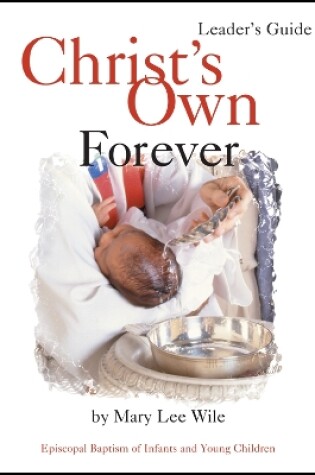 Cover of Christ's Own Forever