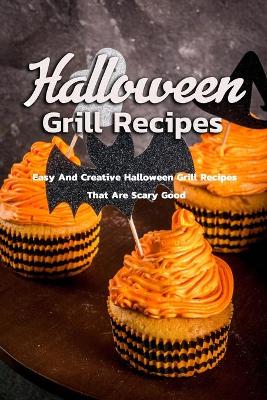 Book cover for Halloween Grill Recipes