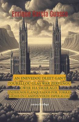 Cover of An Enevedo� dleet gant tourello� glas war zerveno� gwer ha smaragd.