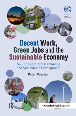 Book cover for Decent Work, Green Jobs and the Sustainable Economy