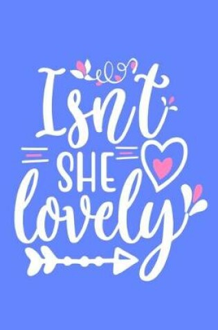 Cover of Isnt She Lovely