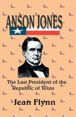 Book cover for Anson Jones