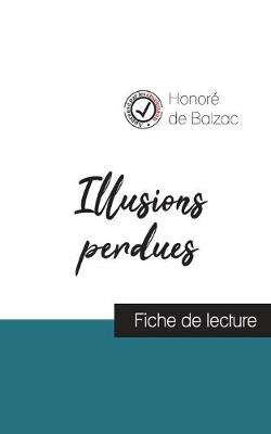 Book cover for Illusions perdues (fiche de lecture et analyse complete de l'oeuvre)