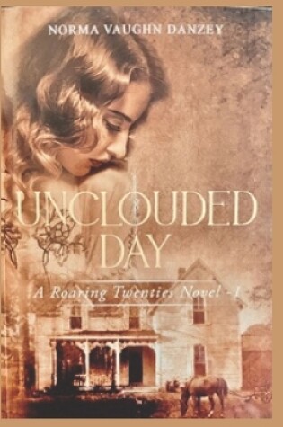 Cover of Unclouded Day