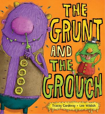 Book cover for The Grunt and the Grouch