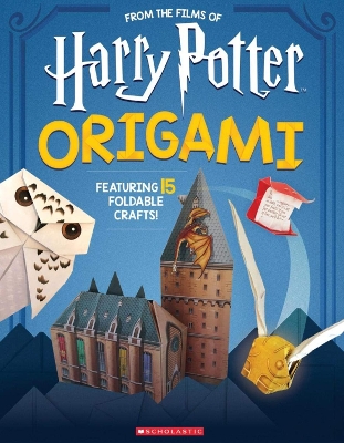 Book cover for Origami: 15 Paper-Folding Projects Straight from the Wizarding World! (Harry Potter)