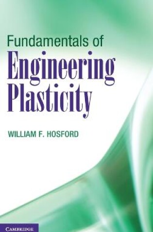 Cover of Fundamentals of Engineering Plasticity