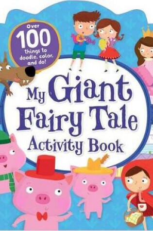 Cover of My Giant Fairy Tale Activity Book