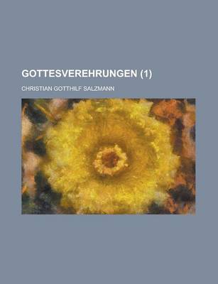 Book cover for Gottesverehrungen (1)