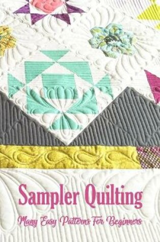 Cover of Sampler Quilting