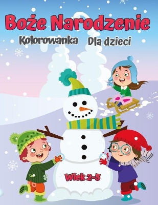 Book cover for Christmas Coloring Book dla dzieci w wieku 2-5 lat