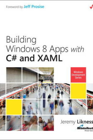 Cover of Building Windows 8 Apps with C# and XAML