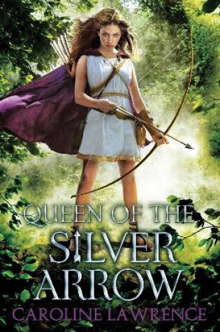 Cover of Queen of the Silver Arrow