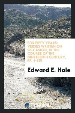 Cover of For Fifty Years