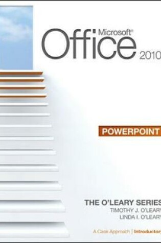 Cover of Microsoft Office PowerPoint 2010: A Case Approach, Introductory